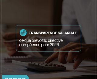 Transparence salariale : ce que prévoit la directive européenne pour 2026