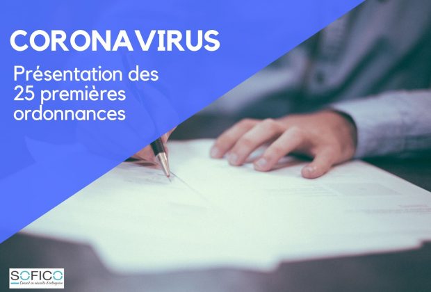 Coronavirus : présentation des 25 premières ordonnances | 27 mars 2020