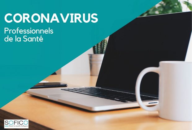 Coronavirus : Professionnels de la santé | 06 mai 2020