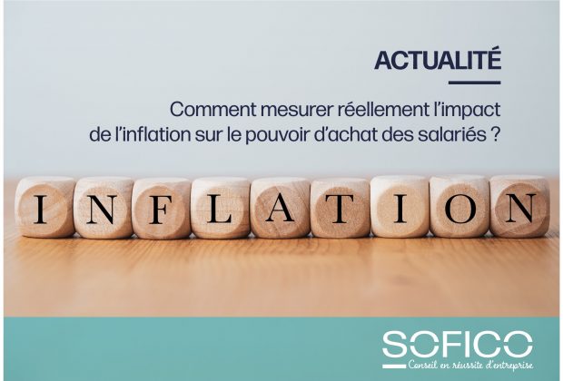 Comment mesurer réellement l’impact de l’inflation sur le pouvoir d’achat des salariés ? / 18/07/23